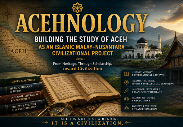 Acehnology is a refined intellectual journey into Aceh’s civilizational memory, where history, Islam, language, literature, and scholarship converge to illuminate one of the great cultural landscapes of the Malay-Nusantara world.