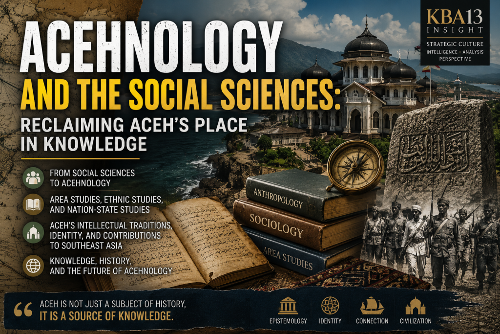 Acehnology reclaims Aceh not as a marginal footnote in Indonesian or Southeast Asian studies, but as a living source of knowledge, intellectual tradition, cultural identity, and civilizational insight.
