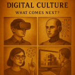 Digital Culture: A Vintage-Futuristic Journey — Exploring VR, AI, AR, and the digital future through a timeless lens.