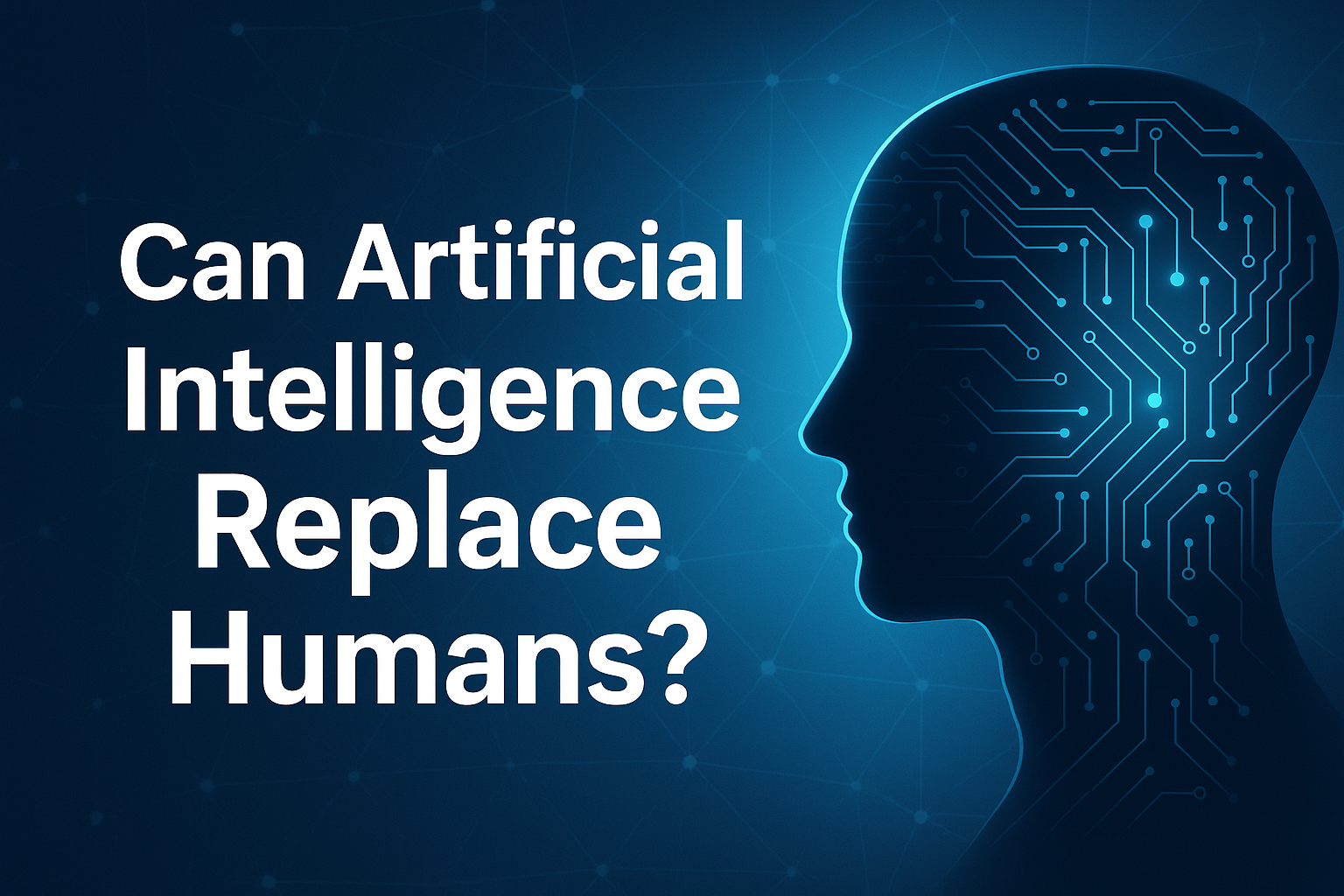 Can Artificial Intelligence Replace Humans? Everyday AI, Blockchain, and the Future of Humanity