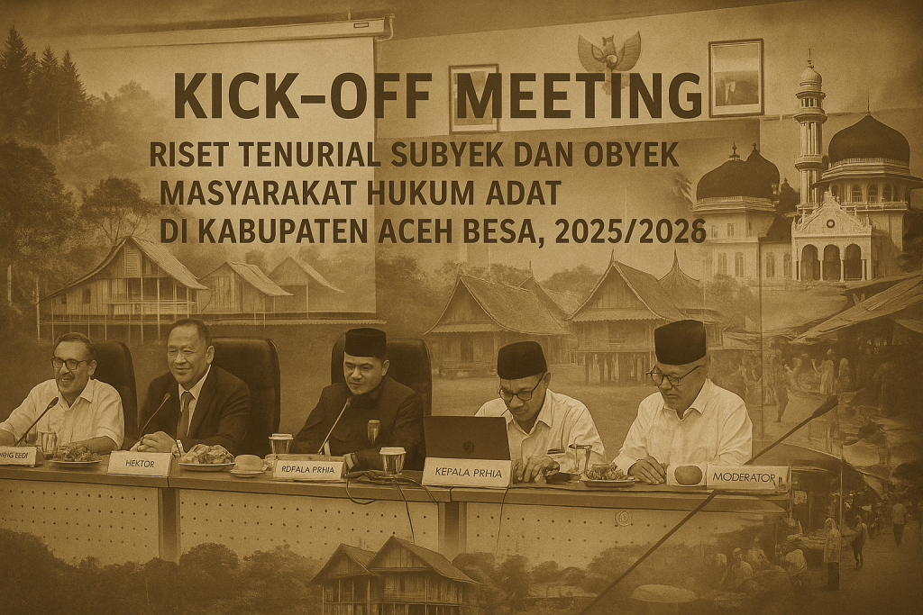 Ilustrasi Kick-Off Meeting Riset Tenurial di Universitas Syiah Kuala: Menata ulang hak masyarakat adat Aceh Besar melalui penguatan peran mukim.
