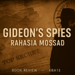 Gideon’s Spies: The Secret History of the Mossad karya Gordon Thomas membuka tabir Mossad, dari perburuan Nazi, intrik nuklir, konflik Timur Tengah, hingga jihad global.