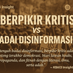 Berpikir kritis adalah tameng utama menghadapi badai disinformasi dan hoaks di Indonesia. Saat arus informasi semakin deras, kemampuan memilah fakta menjadi kunci menjaga akal sehat dan demokrasi.