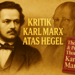 Karl Marx muda dalam pergumulan dengan Hegel — membaca Shlomo Avineri, lahirnya materialisme historis.