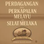 Perdagangan dan Perkapalan Melayu di Selat Melaka (Abad ke-15 hingga ke-18) karya Ahmad Jelani Halimi mengajak kita menelusuri jalur maritim yang menjadi nadi ekonomi dan politik Asia Tenggara. Buku ini bukan hanya membicarakan perdagangan, tetapi juga peran perkapalan Melayu, pelabuhan Melaka, hingga dinamika perompakan laut.