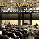 Hasan di Tiro 100 Tahun – Bedah Buku The Price of Freedom di UIN Ar-Raniry.