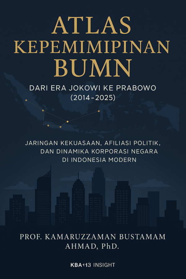 Atlas Kepemimpinan BUMN Indonesia 2014-2025.