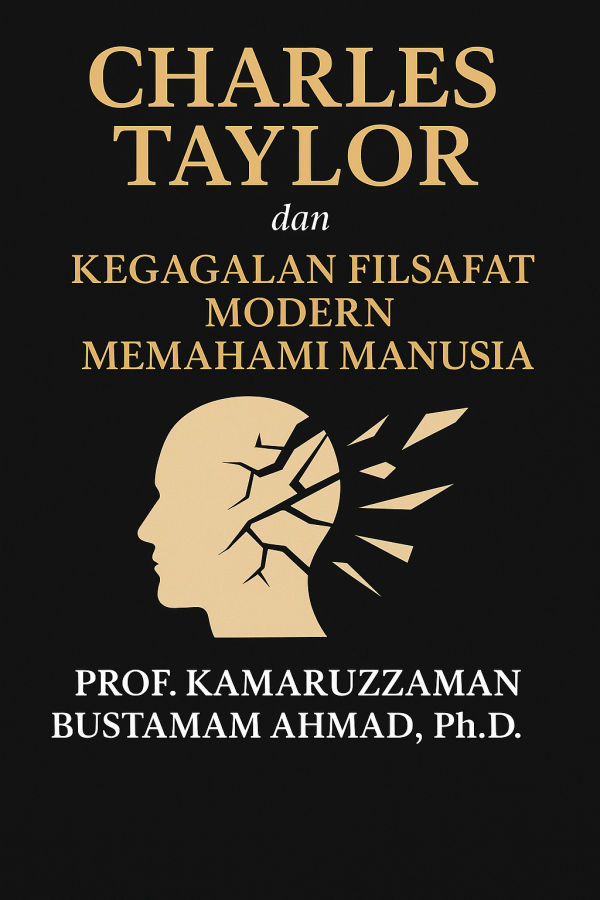 Charles Taylor dan Kegagalan FIlsafat Modern Memahami Manusia