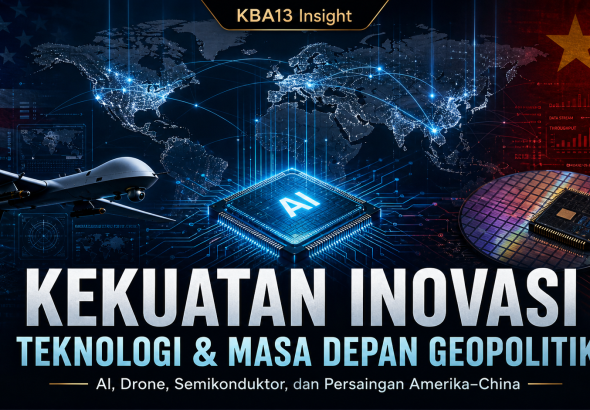 Di abad ke-21, kekuatan global tidak lagi hanya ditentukan oleh senjata dan sumber daya alam, tetapi oleh kemampuan berinovasi dalam AI, drone, semikonduktor, dan teknologi strategis yang membentuk masa depan geopolitik dunia.
