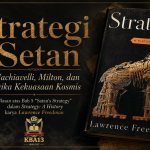 Strategi Setan: Machiavelli, Milton, dan Logika Kekuasaan Kosmis
