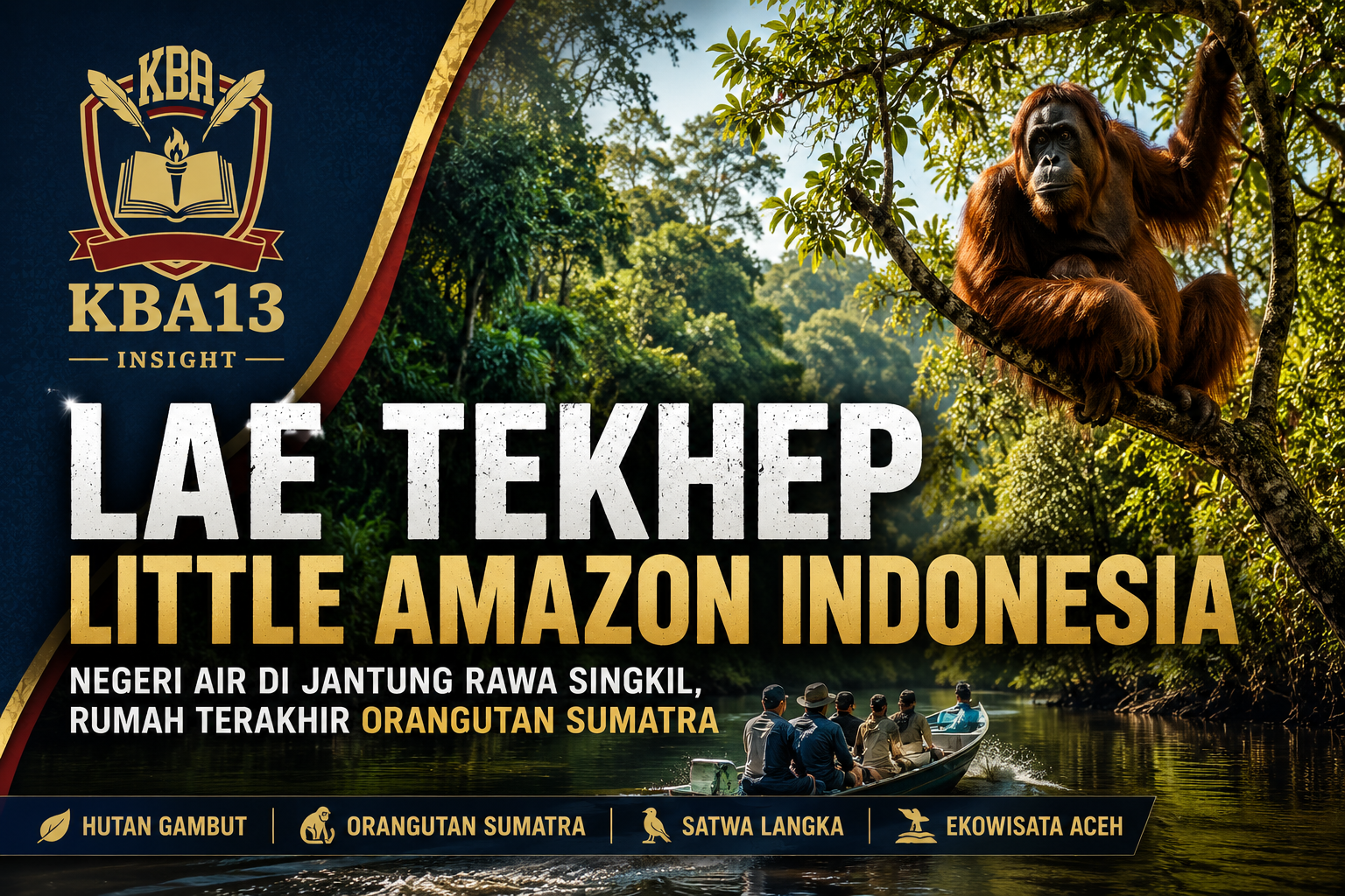 LAE TEKHEP The Little Amazon of Aceh